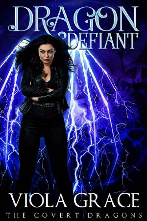 [The Covert Dragons 05] • Dragon Defiant